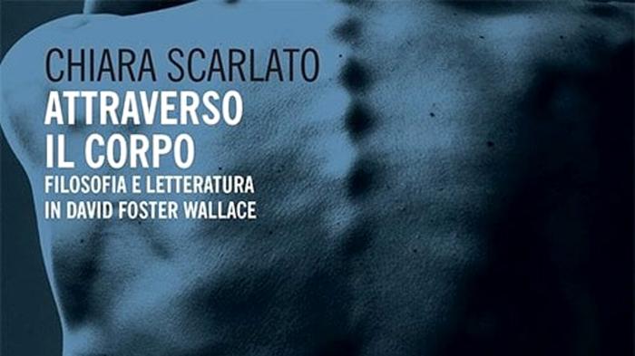 Attraverso il corpo: l’interpretazione di David Foster Wallace